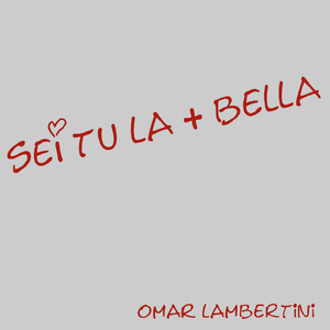 Sei tu la più bella