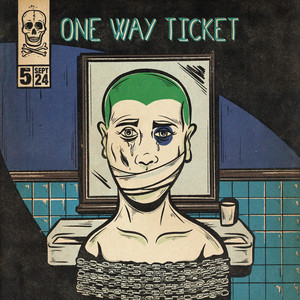 One Way Ticket
