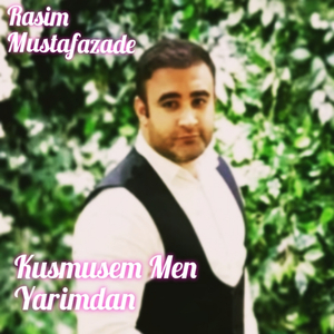Küsmüşem Men Yarımdan