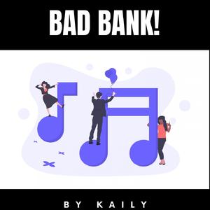 Bad Bank