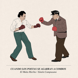 Cuando los poetas se agarran a combos