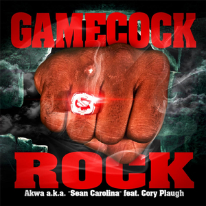 Gamecock Rock (feat. Cory Plaugh)