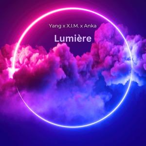 Lumière (feat. X.I.M & Nikolas Anka)