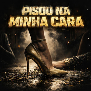 Pisou na Minha Cara
