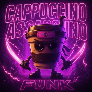 CAPPUCCINO ASSASSINO FUNK