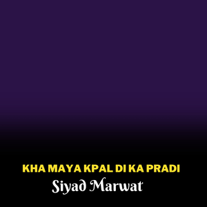 Kah Kpal Di Ka Pradi