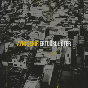 Aynı Şehir