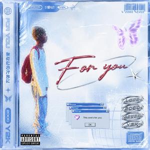 For you (feat. swagoutcast)