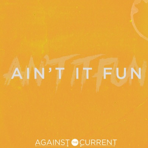 Ain't It Fun
