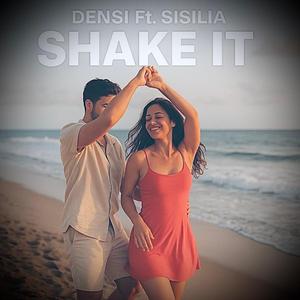 Shake it (feat. Sisilia)