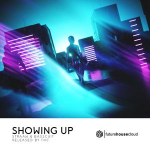 Showing Up
