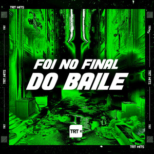 Foi no Final do Baile