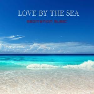 Love By The Sea