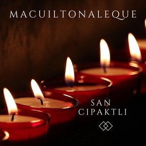 Macuiltonaleque