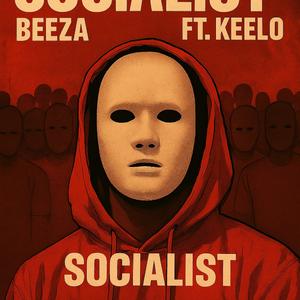 Socialist (feat. Keelo)