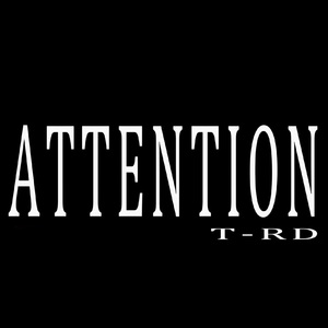 Attention