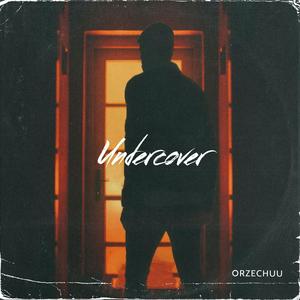 Undercover