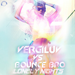 Lonely Nights (Megastylez Remix)