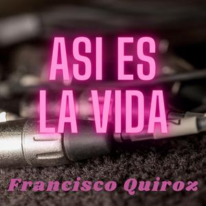 Asi Es La Vida