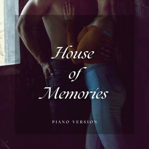 House of Memories (Piano Version)