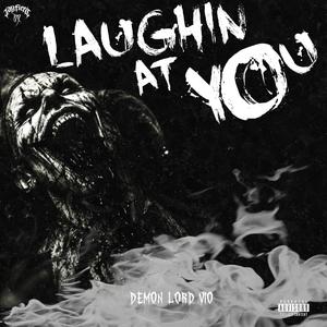 Laughin' At You