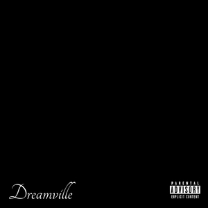 Dreamville
