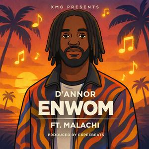 Enwom (feat. Malachi)