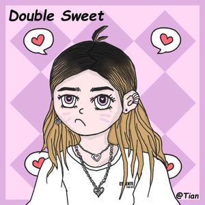 Double Sweet