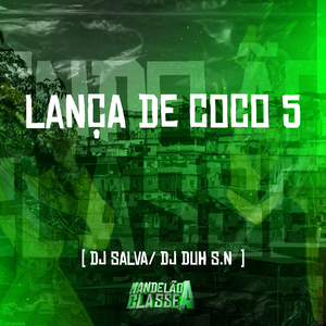 Lança de Coco 5