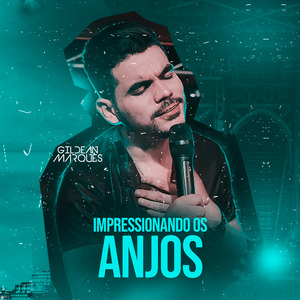 Impressionando Os Anjos