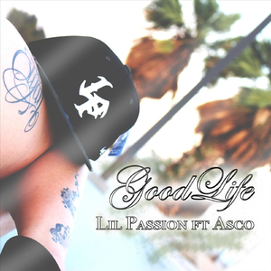 Good Life (feat. Asco)