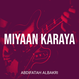 Miyaan Karaya
