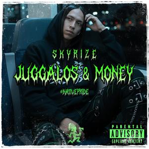 Juggalo's & Money