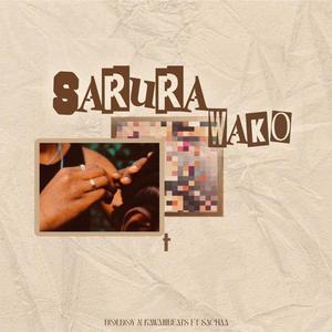 Sarura Wako (feat. Sachaa)