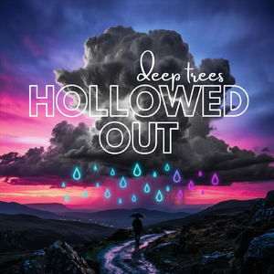 Hollowed Out