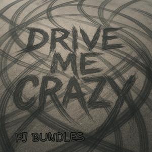 Drive Me Crazy