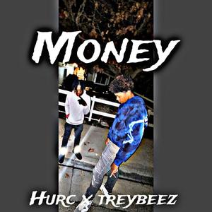 Money (feat. Hurcthekidd)