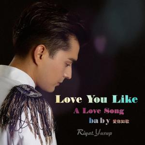 Love You Like A Love Song（翻自 Riyat.Yusup）（Cover Sami）