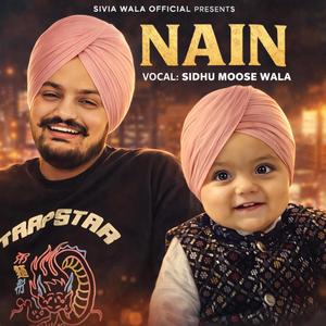 Nain (Sidhu Mose wala)