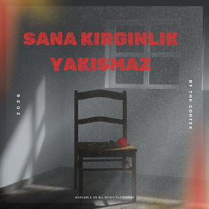 Sana Kırgınlık Yakışmaz