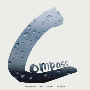 Compass (feat. Woodpecker, ¥G & Voynich)