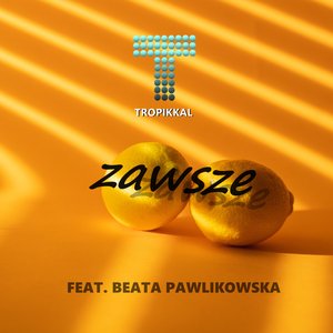 Zawsze