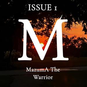 Issue 1: MazumA The Warrior