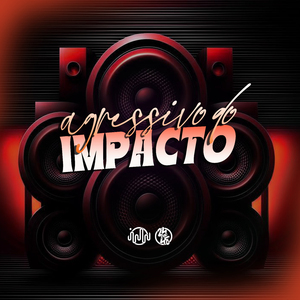 Agressivo Do Impacto