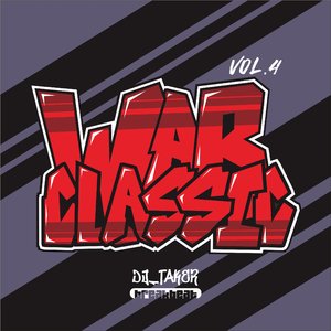 Classic War Mixtape VOL.4 (Bboys&Bgirls)