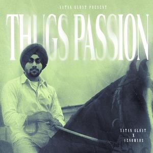 THUGS PASSION