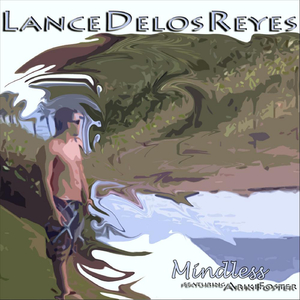 Mindless (feat. Ariki Foster)