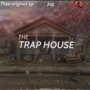 The Trap House