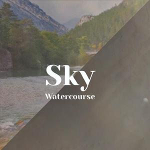 Sky Watercourse