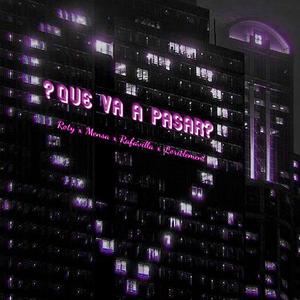 ¿Que va a pasar? (feat. Mensa)